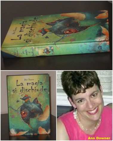 La magia si dischiude, Ann Downer, Edizioni il punto dincontro 1 Ed. 2005.