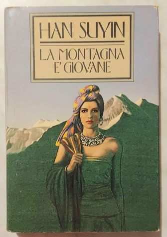 La montagna egrave giovane di Han Suyin Ed.Sperling amp Kupfer, 1988 perfetto