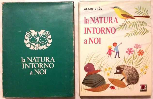 La natura intorno a noi  elegante cofanetto di Alain Greacutee Ed.AMZ, 1969 perfetto