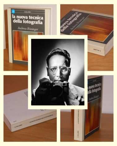 La nuova tecnica della fotografia, Andreas Feininger,1 Ed. 85.