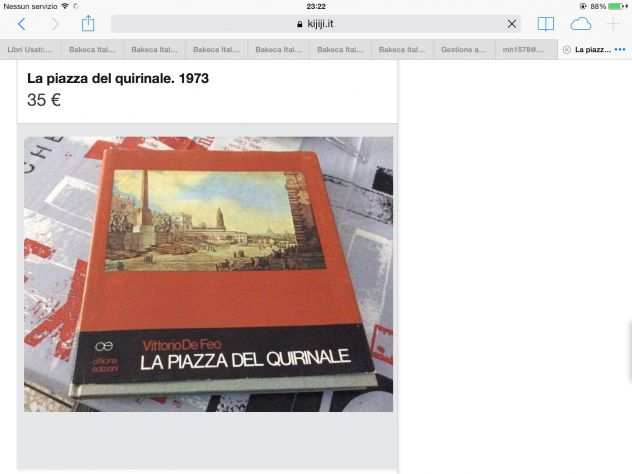 LA PIAZZA DEL QUIRINALE. DE FEO, Vittorio Officina Edizione, 1973
