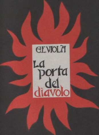 La porta del diavolo, Gianni Eugenio Viola, Stampa Alternativa