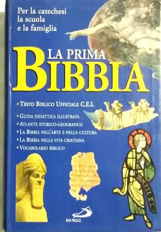 La prima Bibbia.Per la famiglia, la catechesi di L.Schiatti EdSan Paolo, 1998
