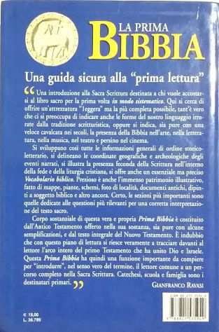 La prima Bibbia.Per la famiglia, la catechesi di L.Schiatti EdSan Paolo, 1998