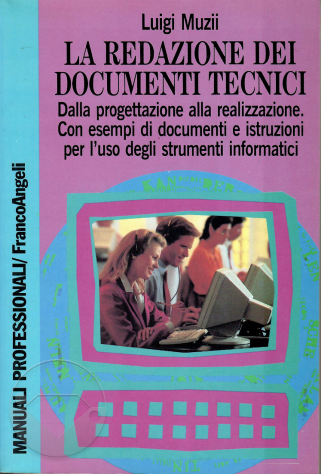 LA REDAZIONE DEI DOCUMENTI TECNICI