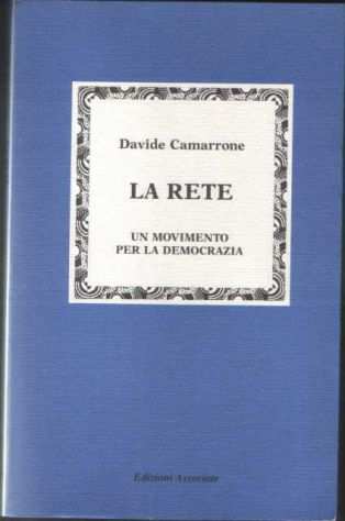 La Rete, un movimento per la democrazia, di Davide Camarrone