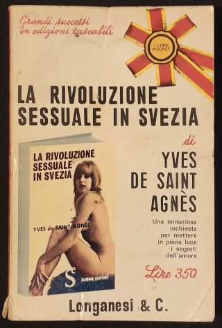 La rivoluzione sessuale in Svezia di Yves de Saint Agnegraves.