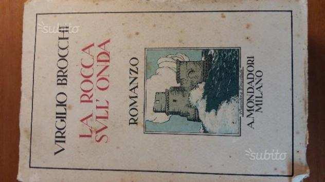 La rocca sullOnda. Virgilio Bronchi 1926