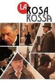 La rosa rossa (1973) diretto da Franco Giraldi