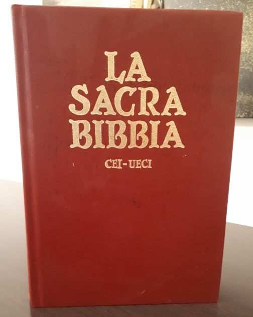 LA SACRA BIBBIA, edizione ufficiale della C.E.I. 1991.