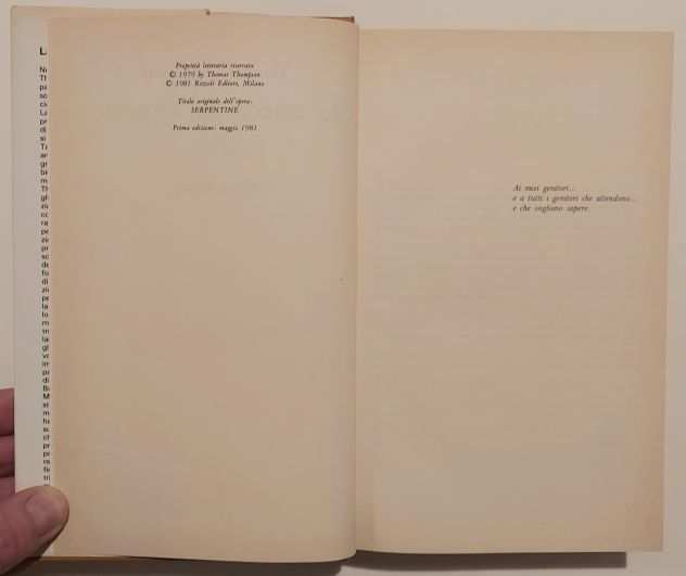 La traccia del serpente di Thomas Thompson 1degEd.Rizzoli, maggio 1981 ottimo