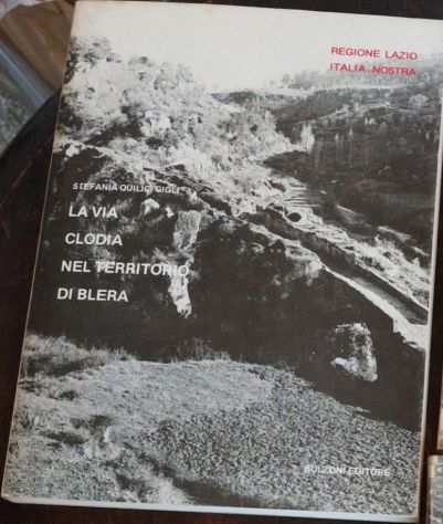 La via Clodia nel territorio di Blera (Passeggiate nel Lazio 5) 1978
