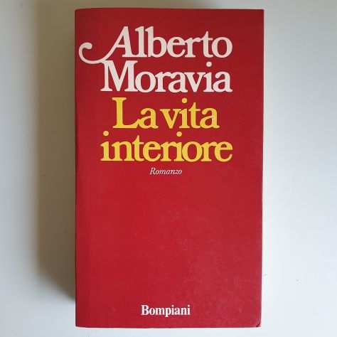 La Vita Interiore - Alberto Moravia - Bompiani - 1978 - TRACCIATA