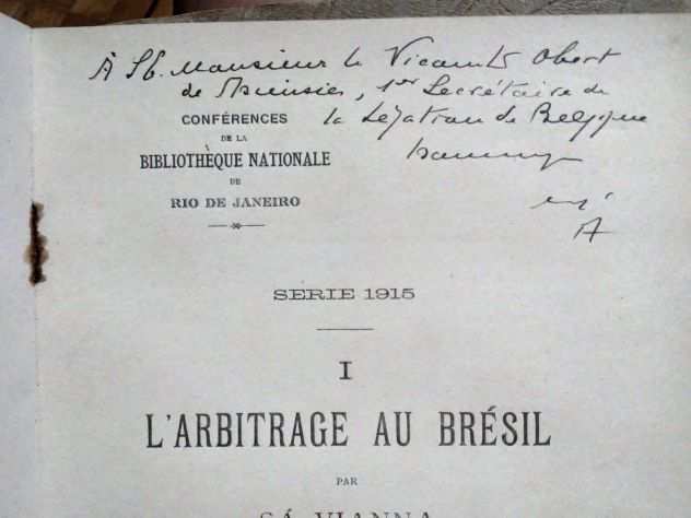 LARBITRAGE AU BRESIL PAR SA VIANNA 1917