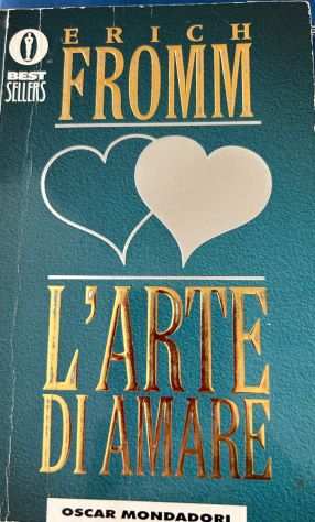 Larte di amare di Erich Fromm, Oscar Mondadori