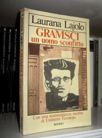 Laurana Lajolo - Gramsci, un uomo sconfitto