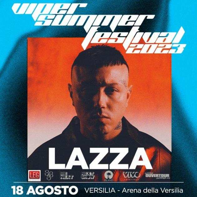 Lazza - Viper Summer Festival - il 18 agosto 2023 - partenza da PRATO