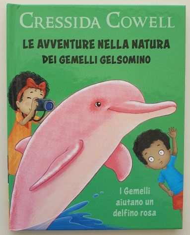 Le Avventure Nella Natura Dei Gemelli Gelsomino, Cressida Cowell, 2020.