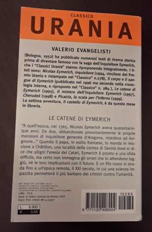 LE CATENE DI EYMERICH, VALERIO EVANGELISTI, CLASSICO URANIA 289, 1 Ed. 2001.