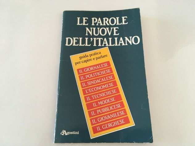 Le parole nuove dellrsquoitaliano, De Agostini