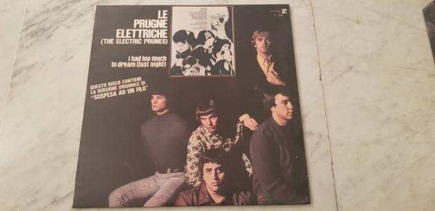 Le Prugne Elettriche  The Electric Prunes - i had too much to dream (last night) - Album LP - Prima stampa - 19661966