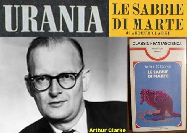 LE SABBIE DI MARTE, ARTHUR CLARKE, URANIA N. 7, ottobre 1977.