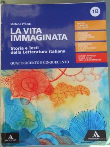 Letteratura italiana La vita immaginata 1B 9788824776561