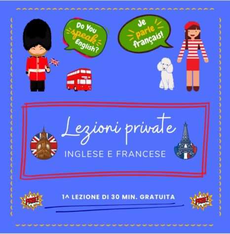 LEZIONI PRIVATE ONLINE di Inglese e Francese
