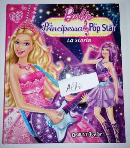 Libro Barbie La Principessa e la PopStar
