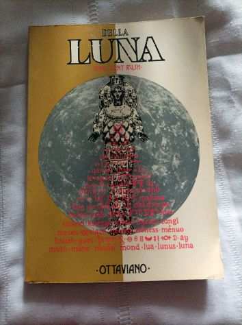 LIBRO DELLA LUNA di Anne Kent Rush anno 1980