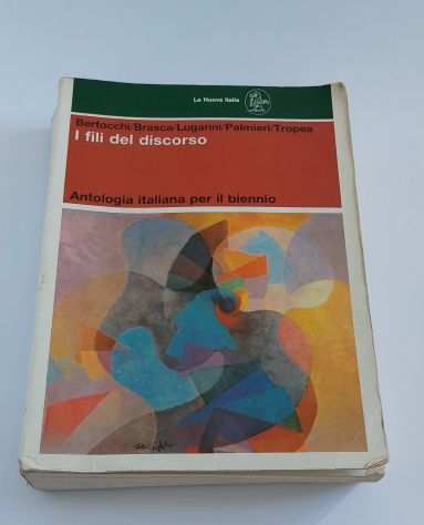 Libro I fili del discorso Bertocchi Brasca Lugarini antologia bienno superiori