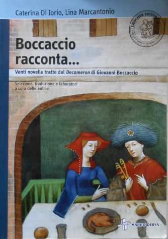Libro letteratura scuola superiore Boccaccio Racconta 9788882440596