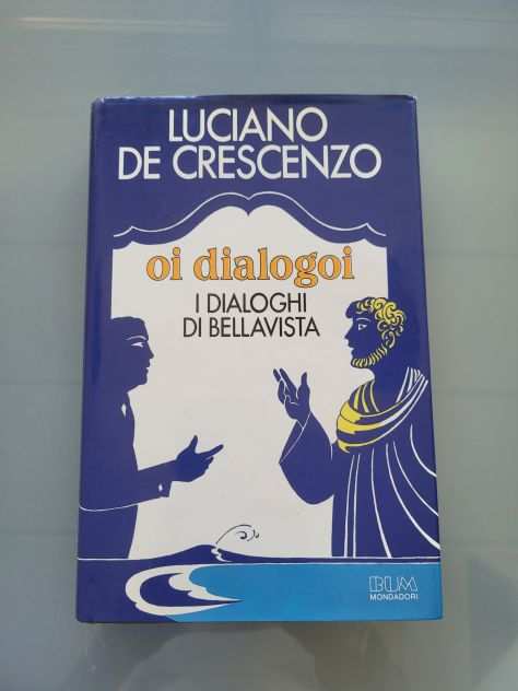 Libro OI DIALOGOI di Luciano De Crescenzo
