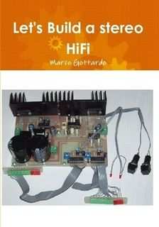 Libro per costruire stereo HiFi (per hobbistica)