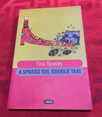 Libro quotA spasso sul google taxiquot Tina Spacey