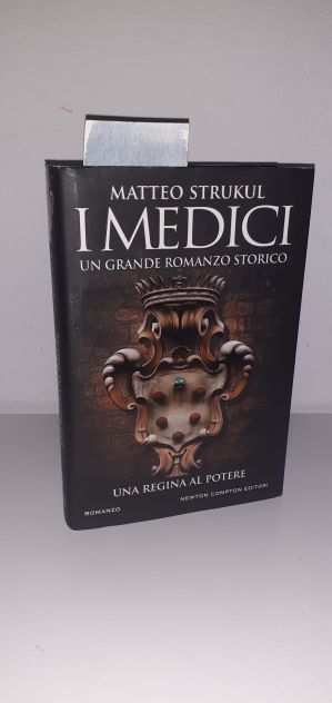 Libro romanzo - I Medici - Matteo Strukul