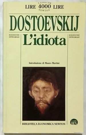 Lidiota di Dostoevskij Ed. Integrale Newton Compton Editori,1995 come nuovo