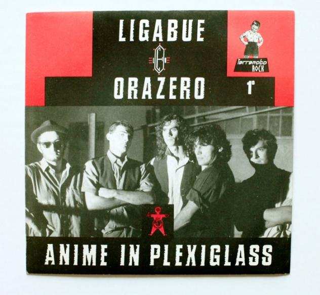 Ligabue e Orazeo - Anime In Plexiglass - Disco in vinile singolo - 1988