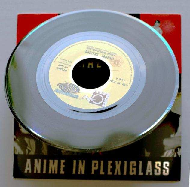 Ligabue e Orazeo - Anime In Plexiglass - Disco in vinile singolo - 1988