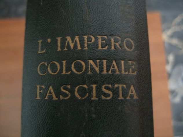 LIMPERO COLONIALE FASCISTA De Agostini 1936