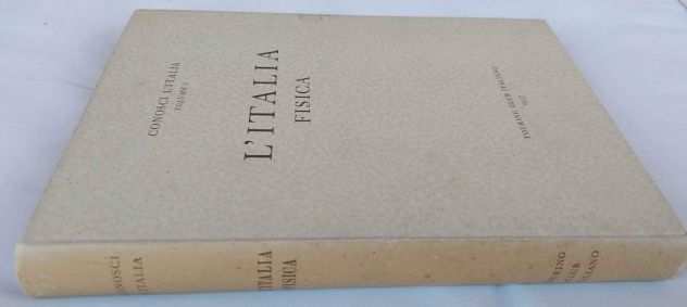 LItalia Fisica Collana Conosci LItalia Volume I Ed.Touring Club Italiano, 195