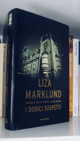 Liza Marklund - I dodici sospetti