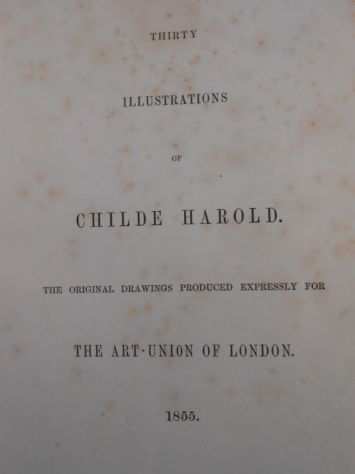 Lord BYRONChilde harold O. GOLDSMITH The Traveller.1855