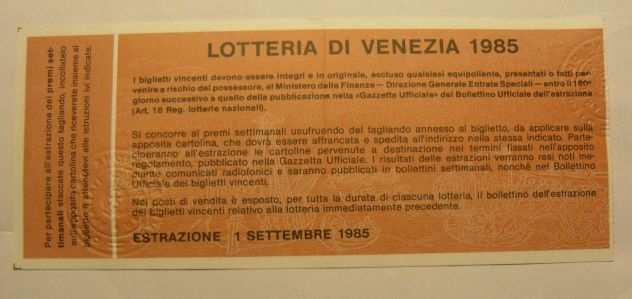 LOTTERIA DI VENEZIA CON TAGLIANDO E PIEGA CENTRALE SENZA TAGLI E SCRITTE 1985 -