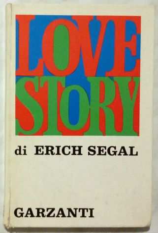 Love story di Erich Segal Ed Garzanti, 1971 perfetto