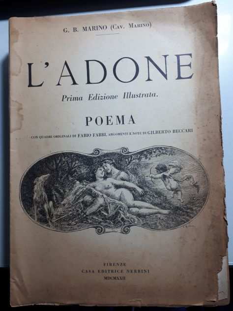 LrsquoADONE, G. B. MARINO, Prima Edizione Illustrata, EDITRICE NERBINI 1922.