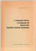 Lrsquoordinamento Federale e il programma del Governo della Rep. Soc.ta Cecoslovacca