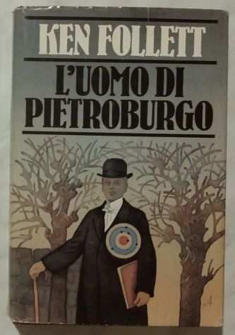 Lrsquouomo di Pietroburgo di Ken Follett Ed CDE su licenza Arnoldo Mondadori, 1982