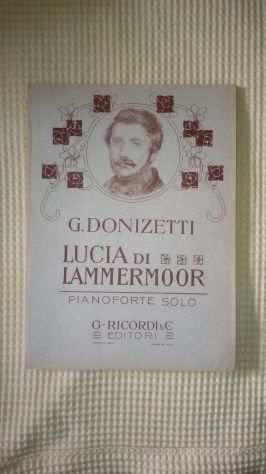 Lucia di Lammermoon di Gaetano Donizzetti,spartito musicale del 1900