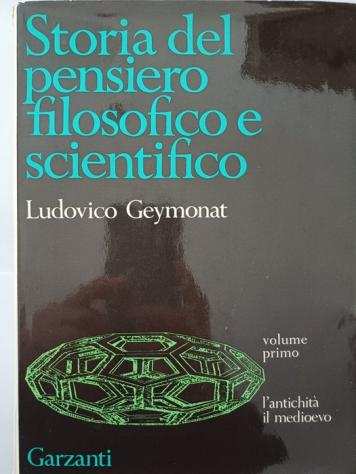 Ludovico Geymonat - Storia del pensiero filosofico e scientifico - 1970